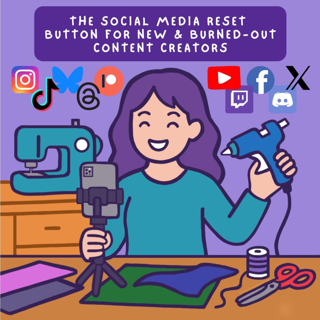🔄 The Social Media Reset Button for New and Burned-Out Creators&nbsp;😮‍💨